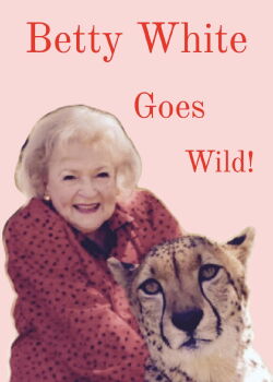 Betty White Goes Wild (2013)