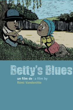 Betty's Blues (2013)