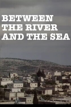 Between the River and the Sea (1983)
