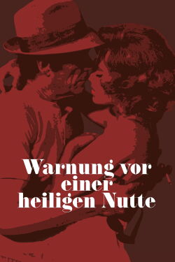 Beware of a Holy Whore (1971)