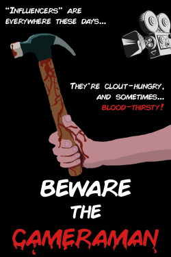 Beware The Cameraman (2024)