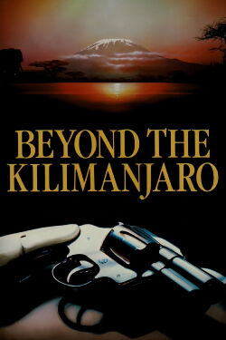 Beyond Kilimanjaro, Across the River of Blood (1990)