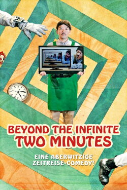 Beyond the Infinite Two Minutes (2020)