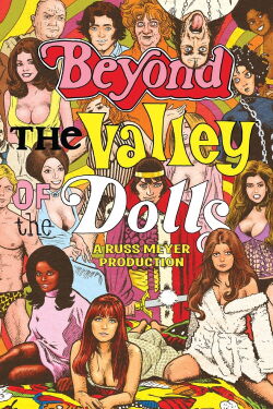 Beyond the Valley of the Dolls (1970)