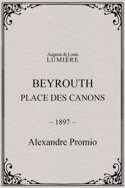 Beyrouth, place des canons (1897)