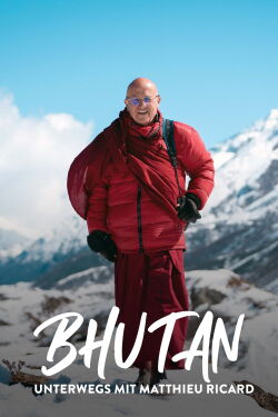 Bhutan, unterwegs mit Matthieu Ricard (2024)