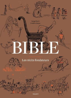 Bible - Les récits fondateurs (2016)
