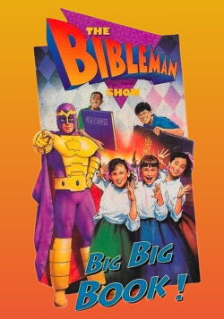 Bibleman: Big, Big Book! (1995)