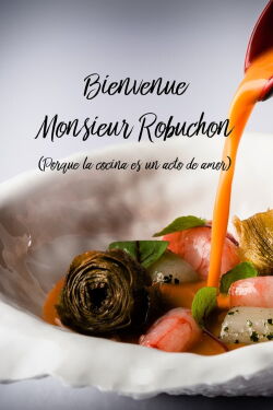 Bienvenue Monsieur Robuchon (2020)