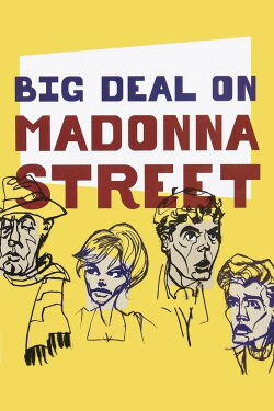 Big Deal on Madonna Street (1958)