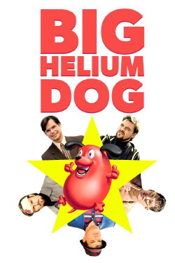 Big Helium Dog (1999)