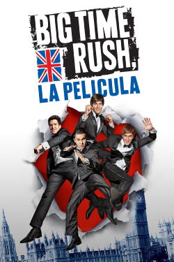 Big Time Rush: La Película (2012)