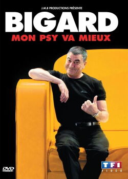 Bigard - Mon Psy Va Mieux (2007)