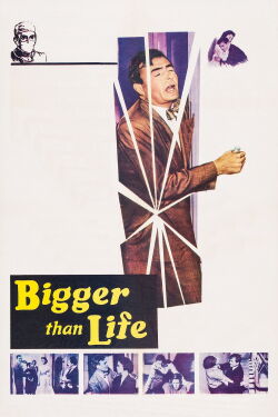 Bigger Than Life (1956)