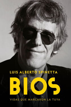 Bios: Luis Alberto Spinetta (2019)