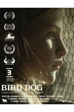 Bird Dog (2017)