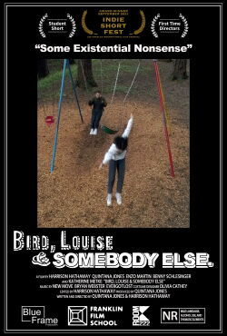 Bird, Louise & Somebody Else (2021)