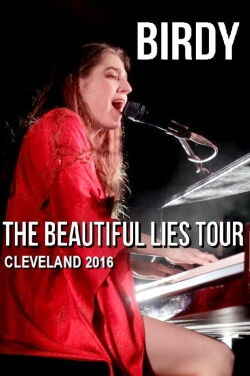 Birdy - Beautiful Lies Tour (House of Blues, Cleveland, USA) (2016)
