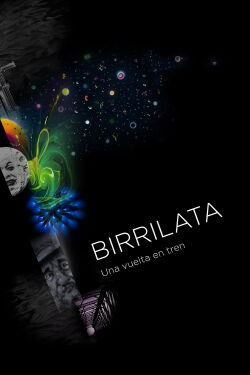 BirriLata, Around by Train (2015)