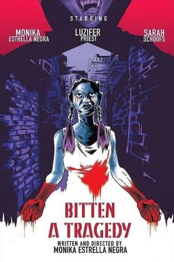 Bitten, a Tragedy (2021)