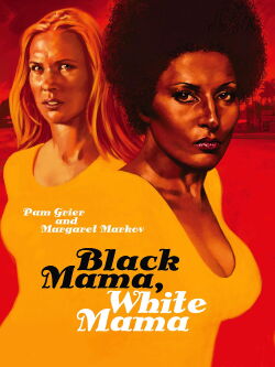 Black Mama, White Mama (1973)