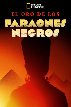 Black Pharaohs: Empire of Gold (2018)