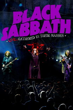 Black Sabbath: Live... Gathered In Their Masses (2013)