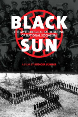 Black Sun: The Mythological Background of National Socialism (1998)