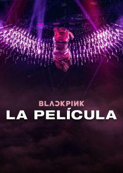 BLACKPINK: The Movie (2021)