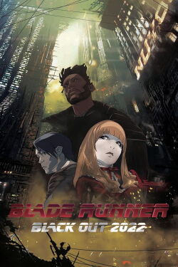 Blade Runner : Black Out 2022 (2017)