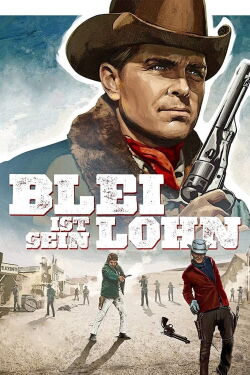 Blei ist sein Lohn (1965)