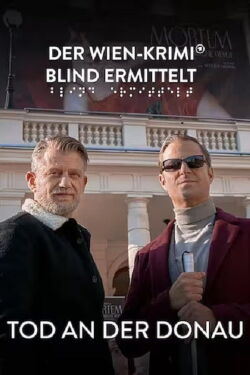 Blind ermittelt: Tod an der Donau (2023)