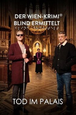 Blind ermittelt: Tod im Palais (2024)