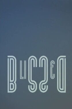 Blissed (2014)