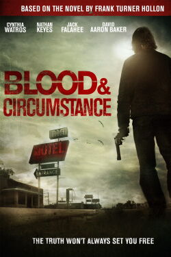 Blood & Circumstance (2014)