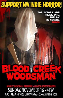 Blood Creek Woodsman (2013)