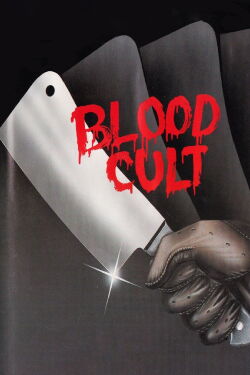 Blood Cult (1985)
