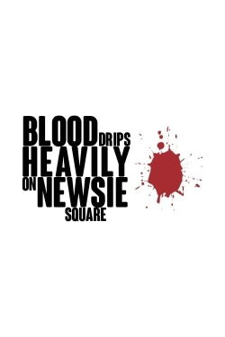 Blood Drips Heavily on Newsies Square (1991)