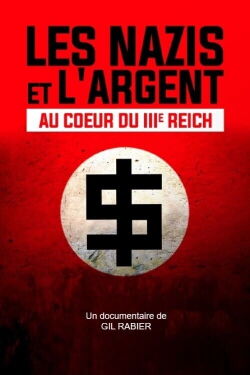 Blood Money: Inside the Nazi Economy (2021)