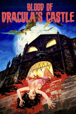 Blood of Dracula's Castle (1969)