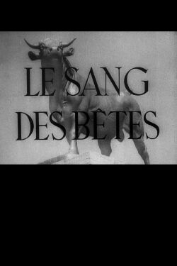Blood of the Beasts (1949)