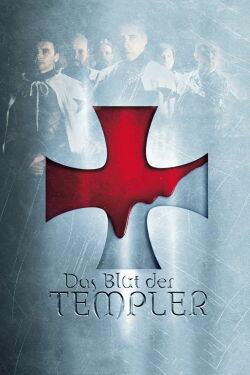 Blood of the Templars (2005)