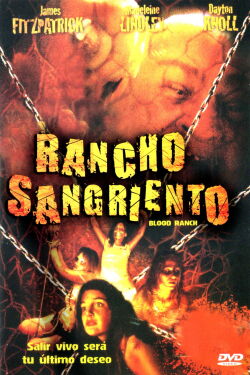 Blood Ranch (2006)