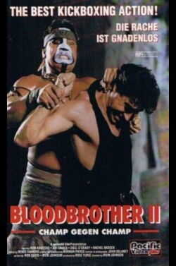 Bloodbrother II - Champ gegen Champ (1991)