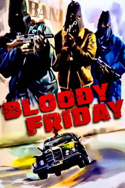 Bloody Friday (1972)