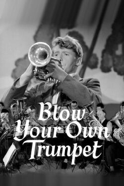 Blow Your Own Trumpet (1958)