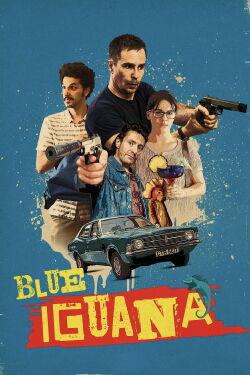 Blue Iguana (2018)