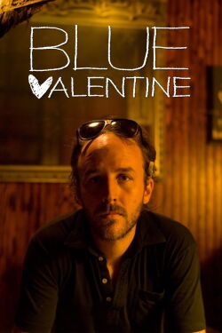 Blue Valentine (2010)