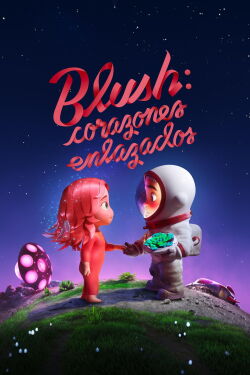 Blush: Corazones enlazados (2021)