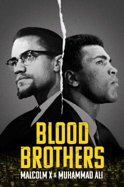 Blutsbrüder: Malcolm X und Muhammad Ali (2021)